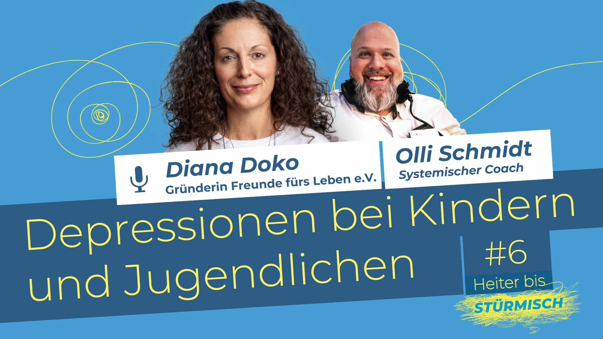 Podcast-Grafik der Folge 6 mit den Personen Olli Schmidt und Diana Doko